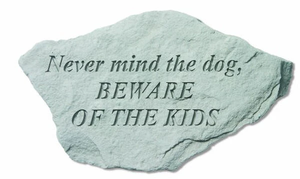 Never Mind The Dog, Beware...